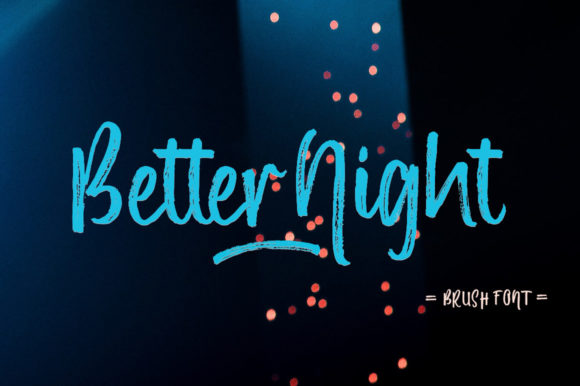 Better Night: A Sweet Script Handwritten Font for Digital Branding