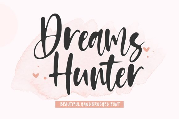 Dreams Hunter: A Hand-Brushed Font for Elegant Branding