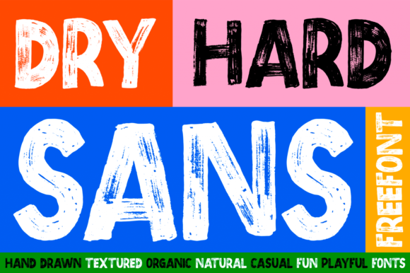 Dry Hard Sans: A Bold Free Display Font for Creative Projects