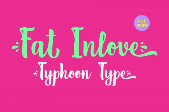 How Fat Inlove Font Transformed My Small Business Branding